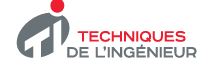 techniques de l'ingénieur