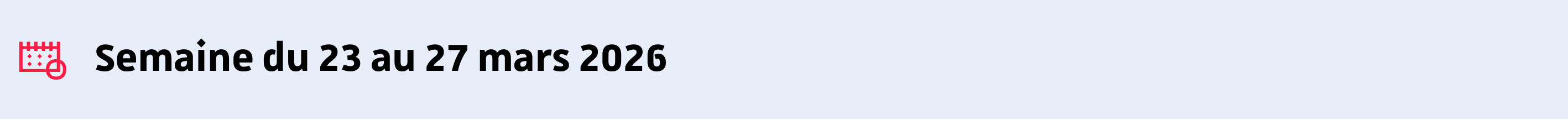 du 23 au 27 mars