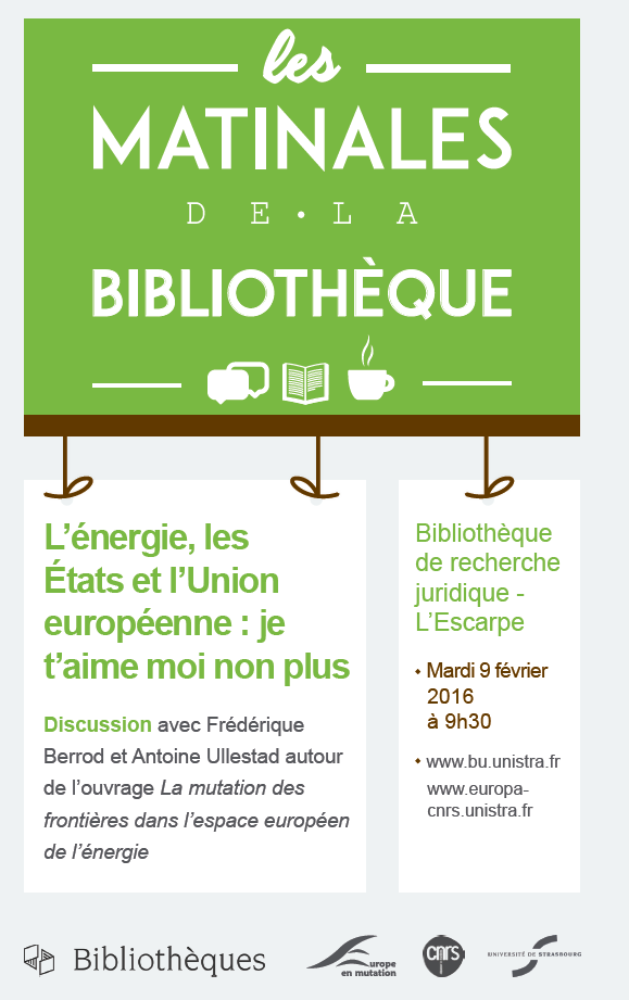 L'énergie, les États et l'Union européenne : je t'aime moi non plus